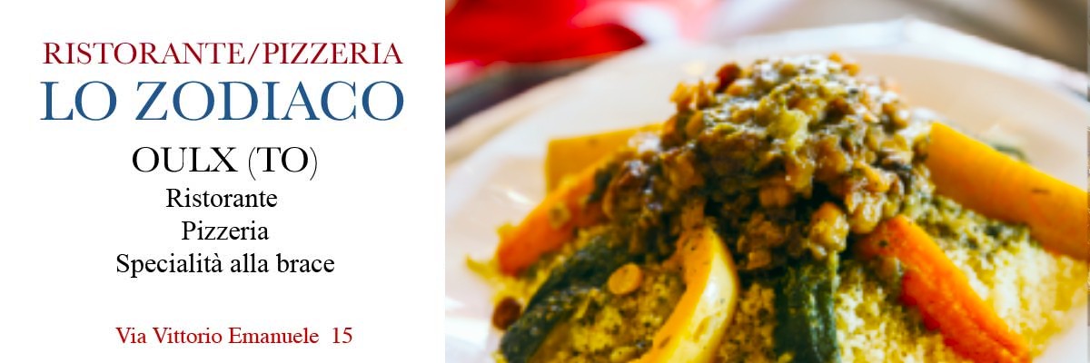 Cucina internaziionale Ristorante Lo Zodiaco - Oulx - Alta Valle di Susa